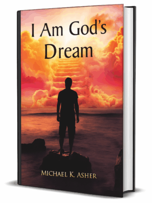 I Am Gods Dream